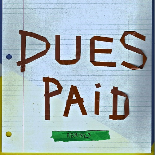 Pay Dues Forever